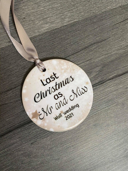 last Christmas as mr and miss ceramic bauble